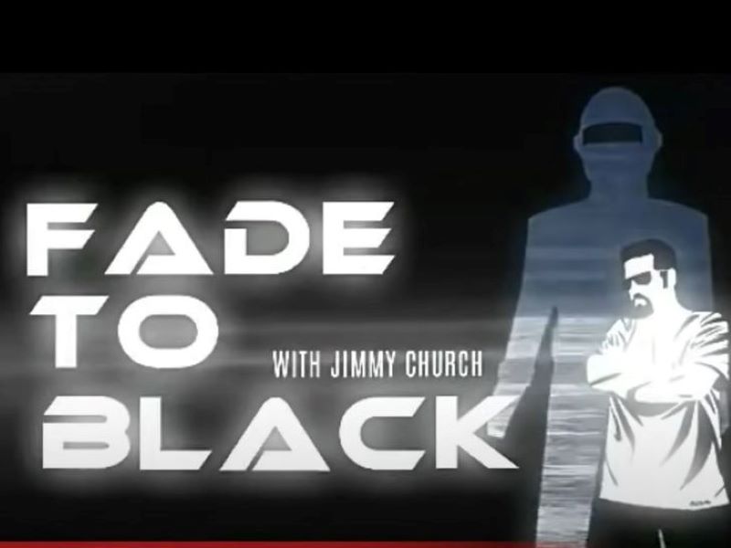 FADE TO BLACK LIVE with Jimmy Church