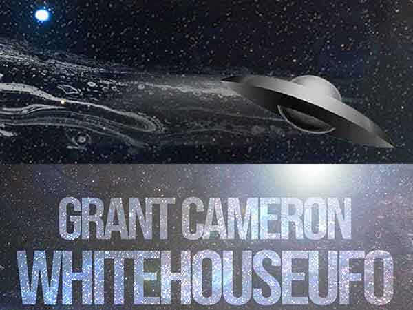 Grant Cameron Whitehouse UFO