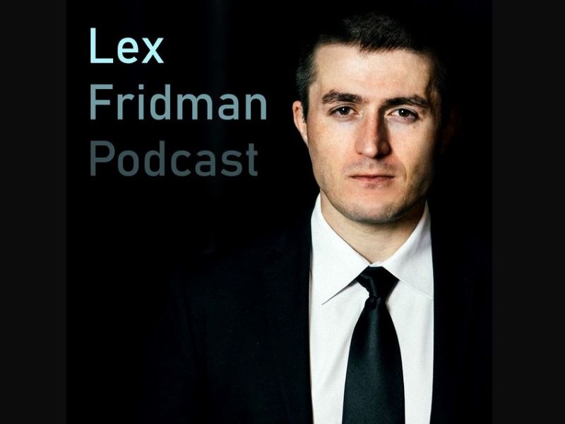 Lex Fridman Podcast