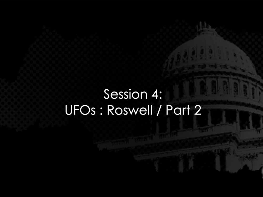 Citizen Hearing on UFO Disclosure - Roswell (Part 2)