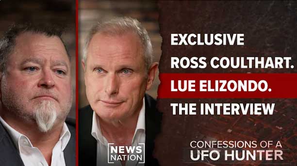 Confessions of a UFO Hunter: Ross Coulthart interviews Lue Elizondo